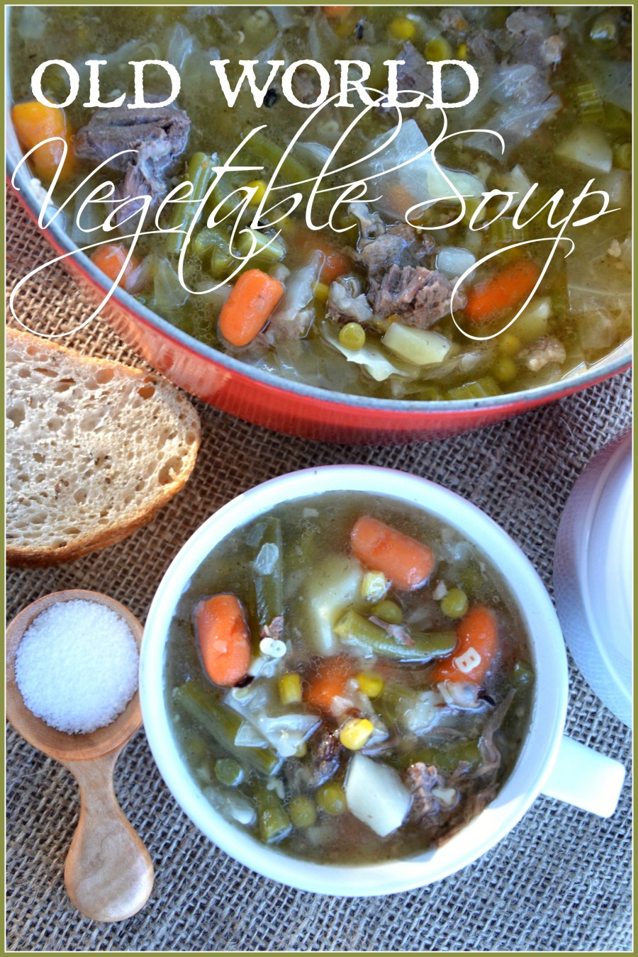 OLD WORLD VEGETABLE SOUP AND A KITCHEN GIVEAWAY